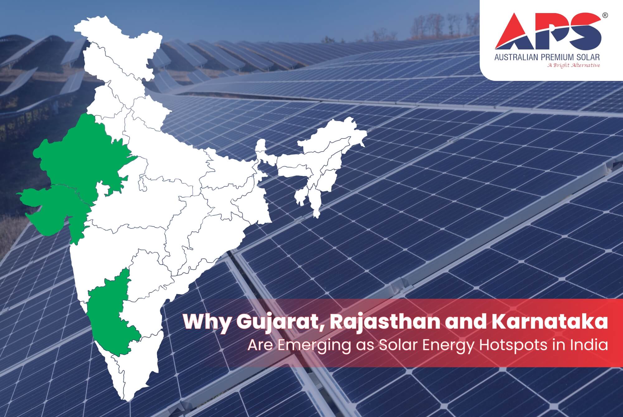 Why Gujarat, Rajasthan, and Karnataka Are Emerging as Solar Energy Hotspots in India